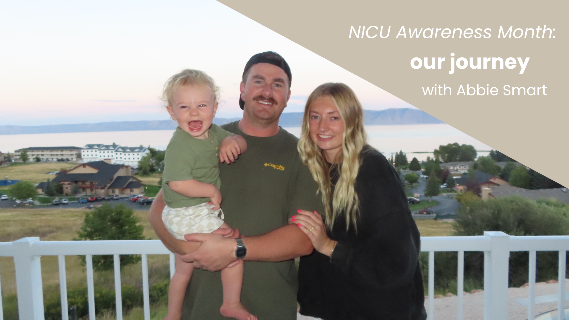 NICU Awareness Month - Our Journey with Abbie Smart