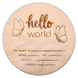 Wooden Announcement Sign - Hello World Butterfly